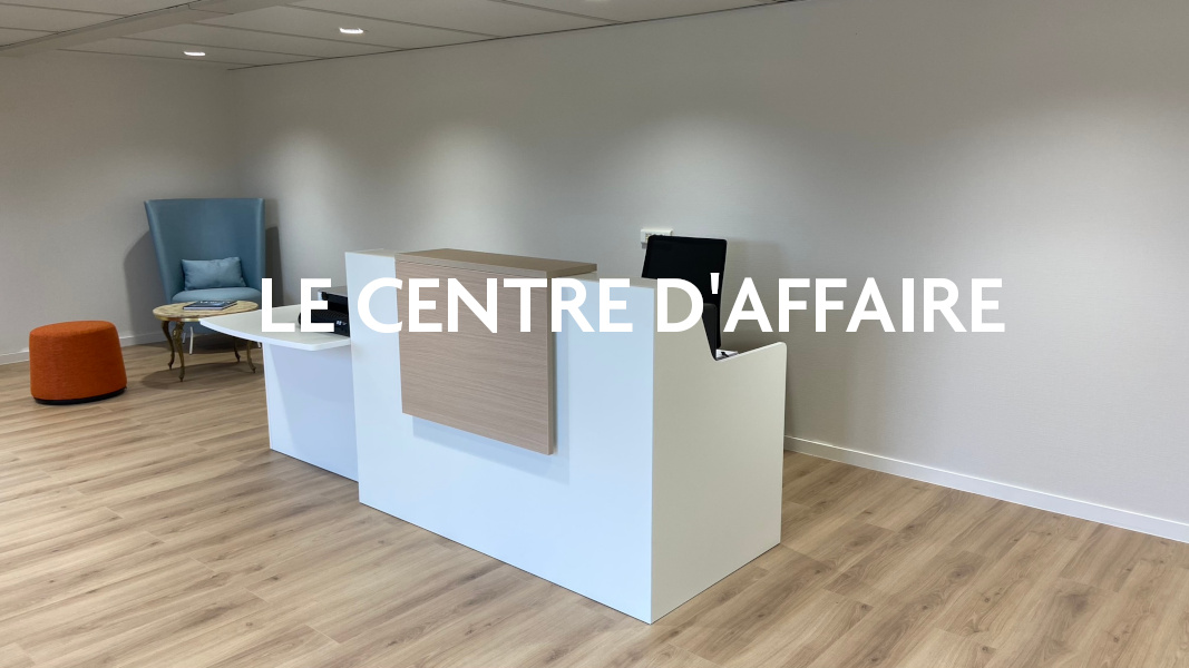 Le centre d'affaires